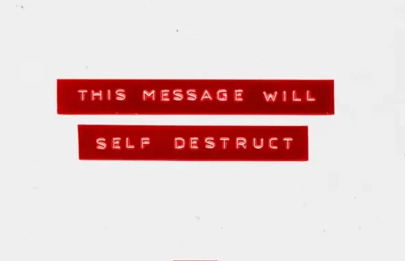 This Message Will Self Destruct