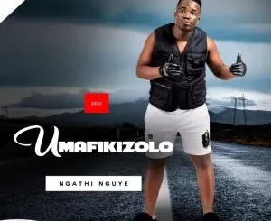 uMafikizolo – Ngathi Nguye